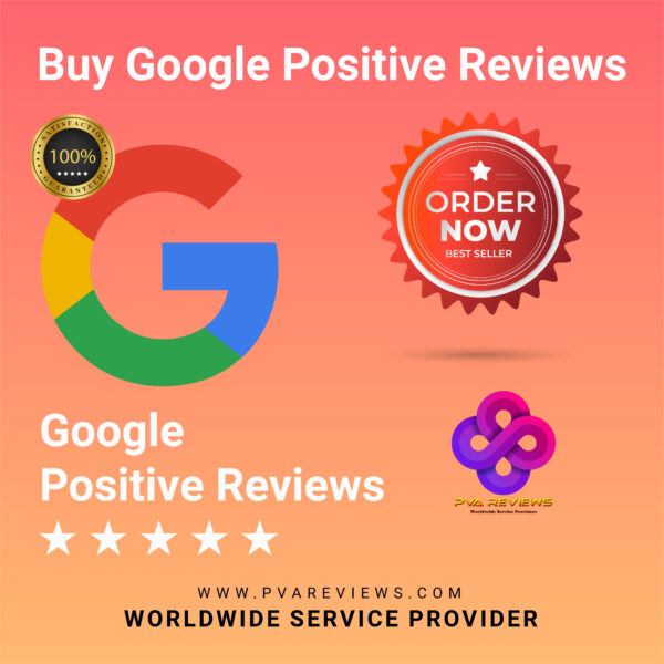 Buy Google Positive Reviews